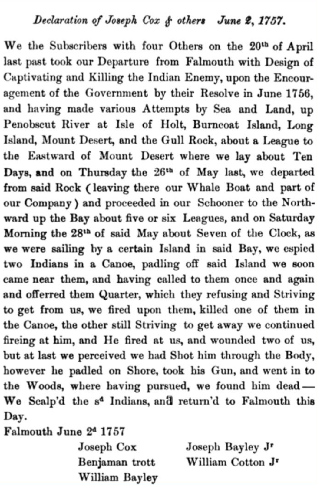 A printed transcription of the Declaration of Joseph Cox and others, dated June 2, 1757 — a first-person account of a bounty-hunting expedition near Mount Desert in which the signers killed two Wabanaki people for the colonial scalp bounty.