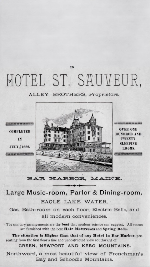 A printed pamphlet page advertising the Hotel St. Sauveur, 'Alley Brothers, Proprietors,' completed July 1882, with over one hundred and twenty sleeping rooms, Eagle Lake water, gas, electric bells, and a view of Frenchman's Bay and Schoodic Mountains.